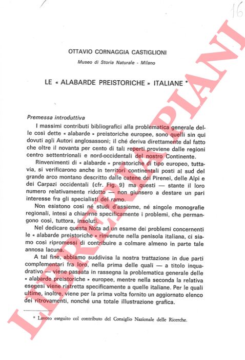 CORNAGGIA CASTIGLIONI Ottavio - - Le 'alabarde preistoriche' italiane.