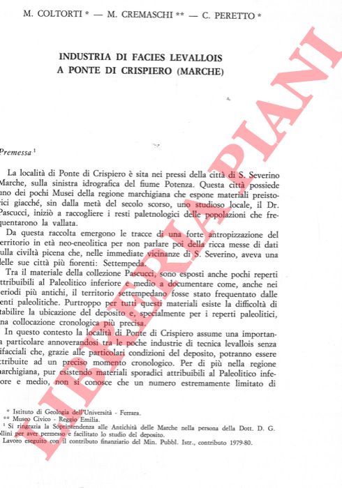 COLTORTI M. - CREMASCHI M. - PERETTO C. - - L'industria di facies Levallois a Ponte di Crispiero (Marche) .