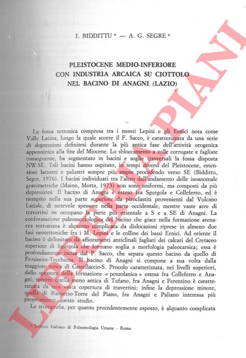BIDDITTU I. - SEGRE A. G. - - Pleistocene medio-inferiore con industria arcaica su ciottolo nel bacino di Anagni (Lazio) .