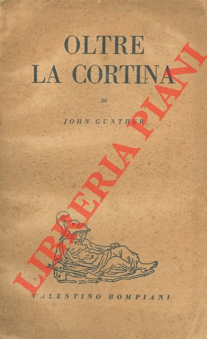 GUNTHER John - - Oltre la cortina.