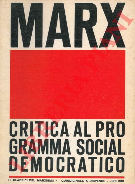 AA.VV. - - Marx. Critica al programma socialdemocratico.