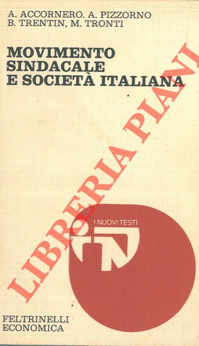 AA.VV. - - Movimento sindacale e societ italiana.