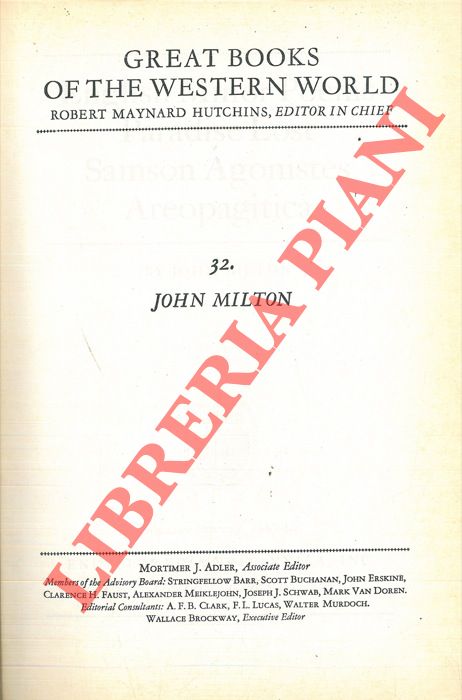 MILTON John - - English minor poems  - Paradise lost - Samson agonistes - Aereopagitica.