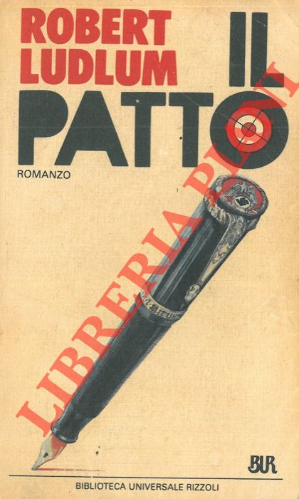 LUDLUM Robert - - Il patto.