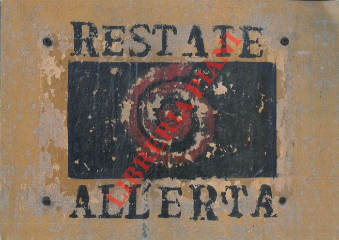 (GUALDI Stefano) - - Restate all'erta. Luoghi d'arte sulla Via Emilia.