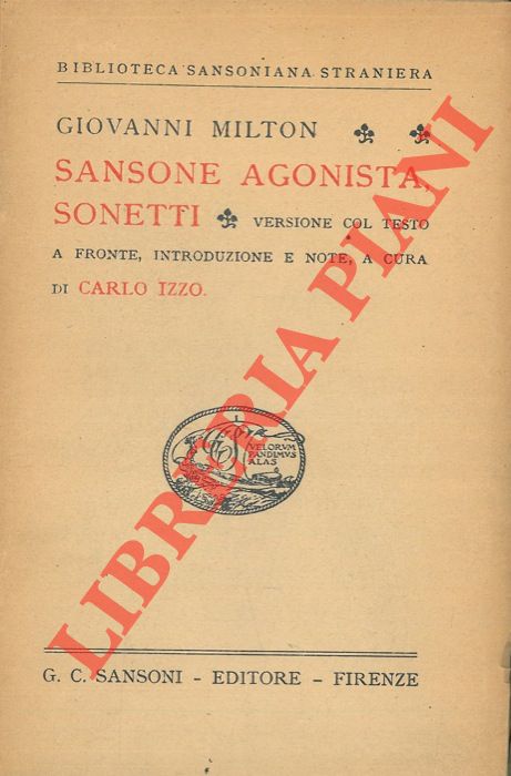 MILTON Giovanni - - Sansone agonista, sonetti.