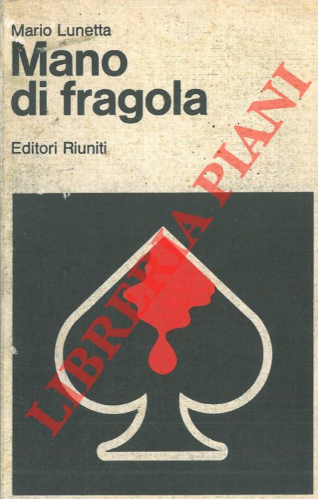 LUNETTA Mario - - Mano di fragola.