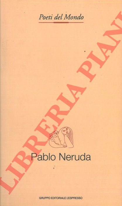 NERUDA Pablo - - Poesie.