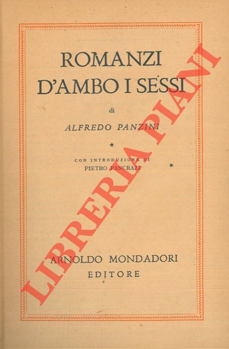 PANZINI Alfredo - - Romanzi d'ambo i sessi.