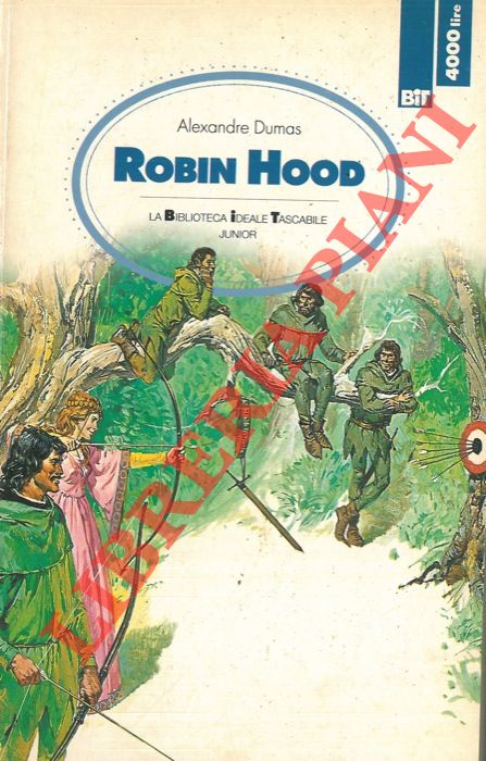 DUMAS Alexandre - - Robin Hood.