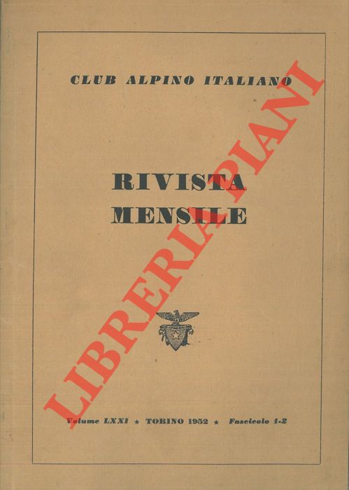 AA.VV. - - Club Alpino Italiano. Rivista mensile.