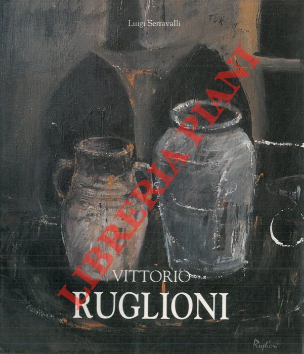 SERRAVALLI Luigi - - Vittorio Ruglioni.