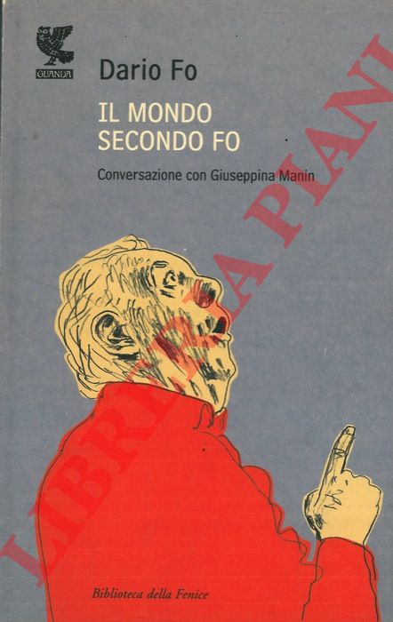 FO Dario - - Il mondo secondo Fo.