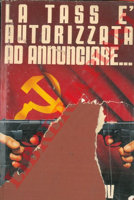 SEMIONOV Julian - - La Tass  autorizzata ad annunciare