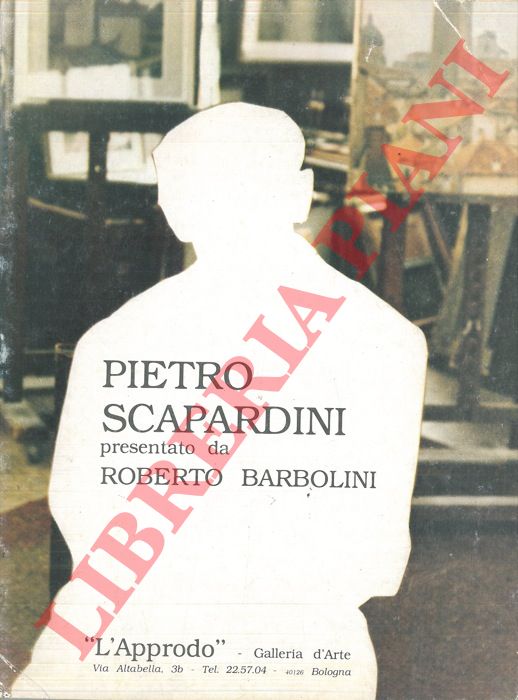 BARBOLINI Roberto - - Pietro Scapardini.