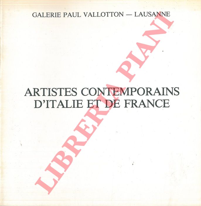 - - Artistes contemporains d'Italie et de France. Huiles et acquarelles.
