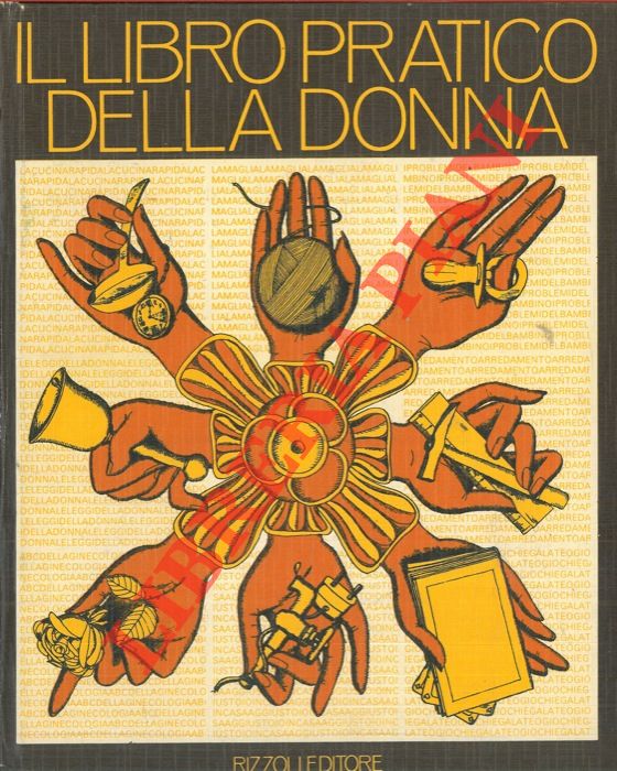 AA.VV. - - Il libro pratico della donna.