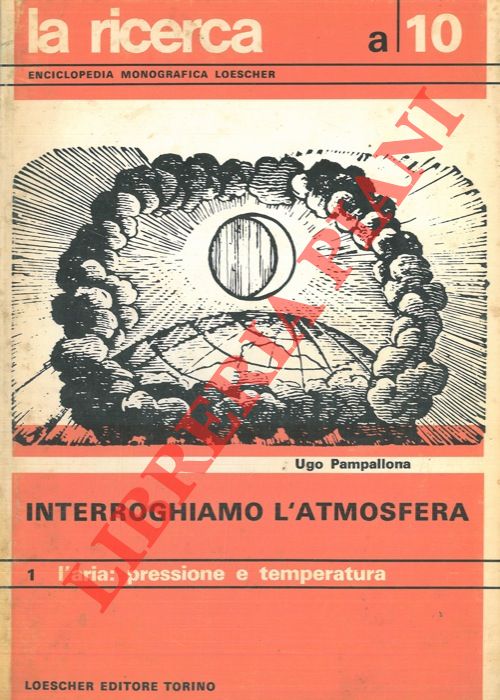 PAMPALLONA Ugo - - Interroghiamo l'atmosfera.