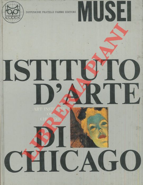 AA.VV. - - Istituto d'Arte di Chicago.