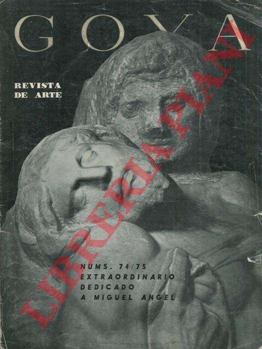 AA.VV. - - Goya. Revista de arte. Numero extraordinario dedicado a Miguel Angel.