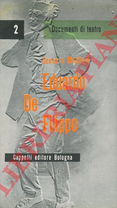 MAGLIULO Gennaro - - Eduardo De Filippo.