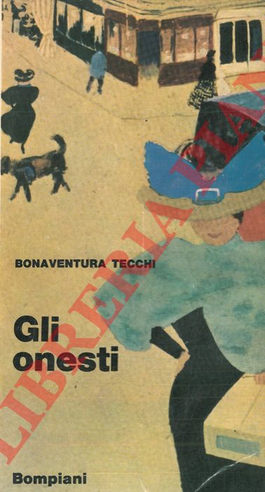 TECCHI Bonaventura - - Gli onesti.