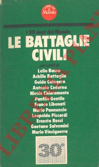(BONETTI Paolo) - - Le battaglie civili.
