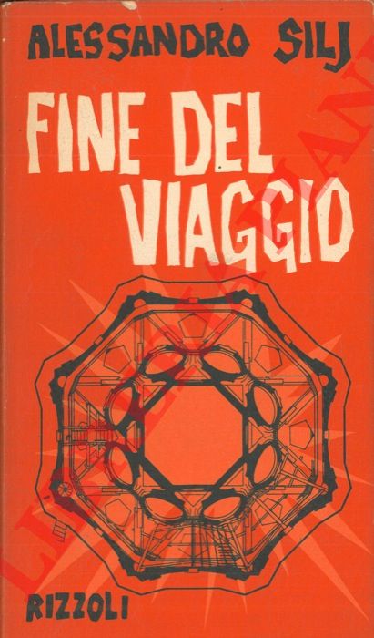 SILJ Alessandro - - Fine del viaggio.