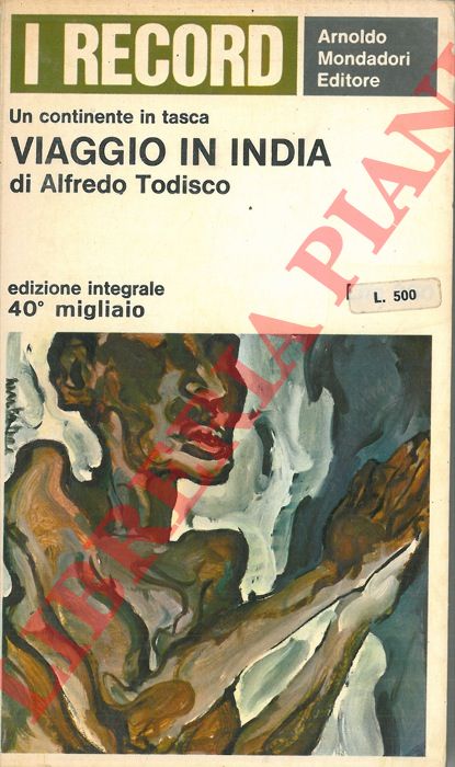 TODISCO Alfredo - - Viaggio in India.