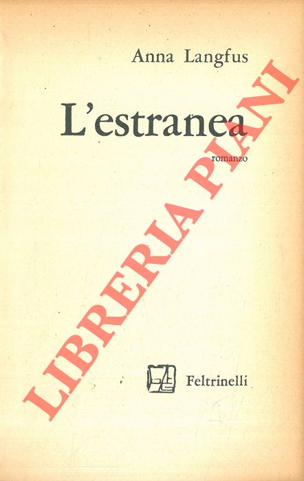 LANGFUS Anna - - L'estranea.