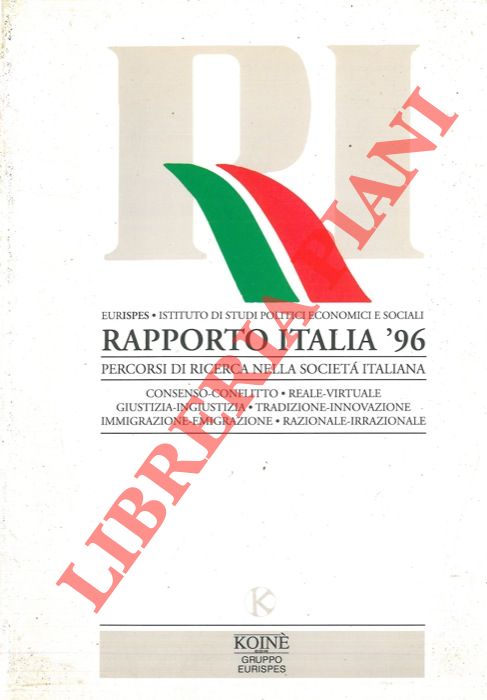 AA.VV. - - Rapporto Italia '96. Percorsi di ricerca nella societ italiana.