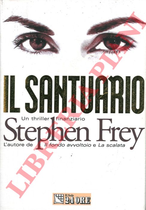 FREY Stephen - - Il santuario.