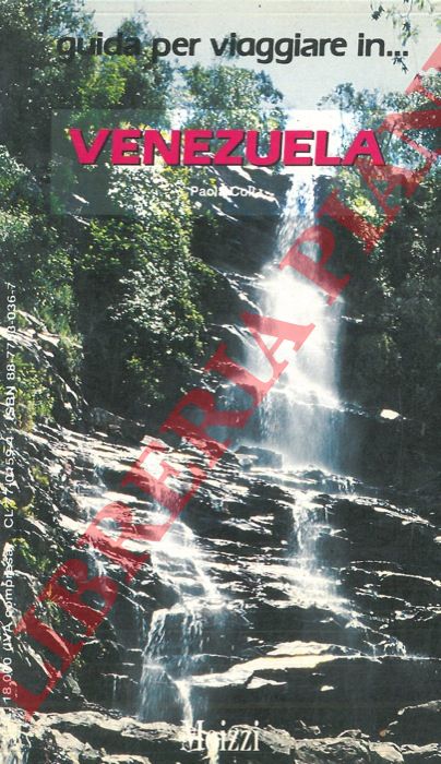 COLLA Paola - - Guida per viaggiare in Venezuela.
