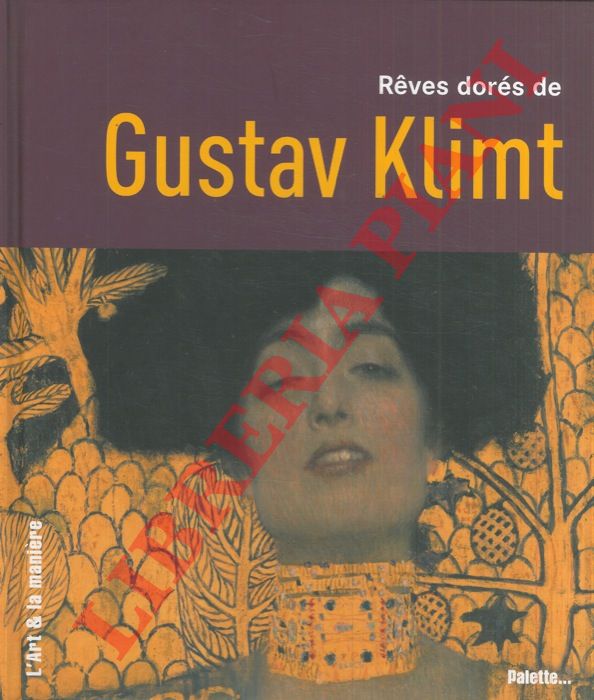 - - Reves dors de Gustav Klimt.