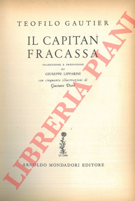 GAUTIER Teofilo - - Il capitan Fracassa.