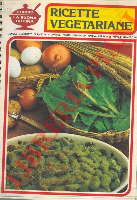BONOMO Giuliana - - Ricette vegetariane.