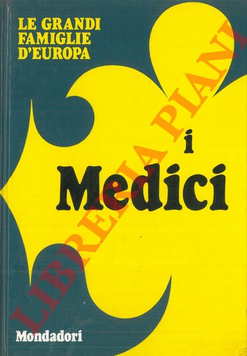 - - I Medici.