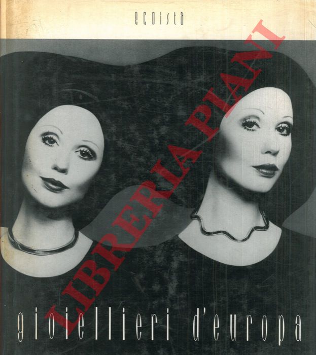 - - Gioiellieri d'Europa. Jewellers of Europe.