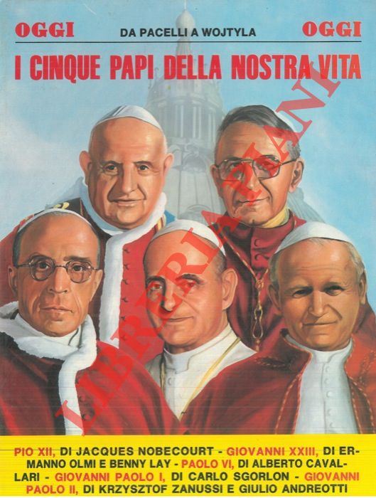 AA.VV. - - I cinque Papi della nostra vita.