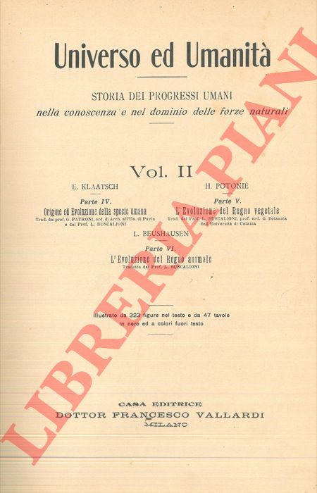 (KRAEMER Hans) - - Universo ed umanit. Storia dei progressi umani nella conoscenza e nel dominio delle forze naturali.