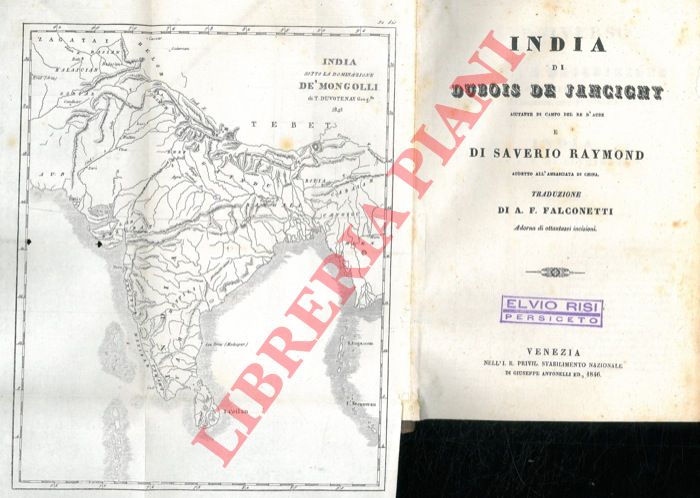 DUBOIS DE JANCIGNY  - RAYMOND Saverio - - India. Traduzione di A.F. Falconetti.