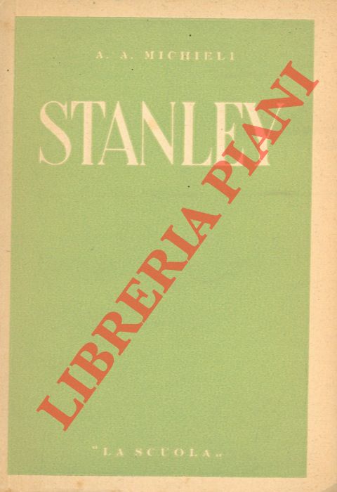 MICHIELI Adriano Augusto - - Stanley.