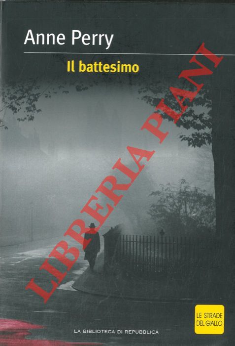 PERRY Anne - - Il battesimo.