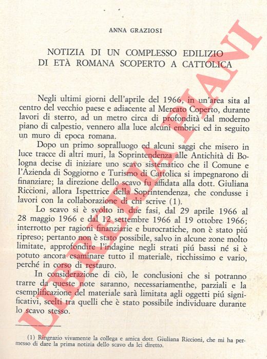 GRAZIOSI Anna - - Notizia di un complesso edilizio di et romana scoperto a Cattolica.