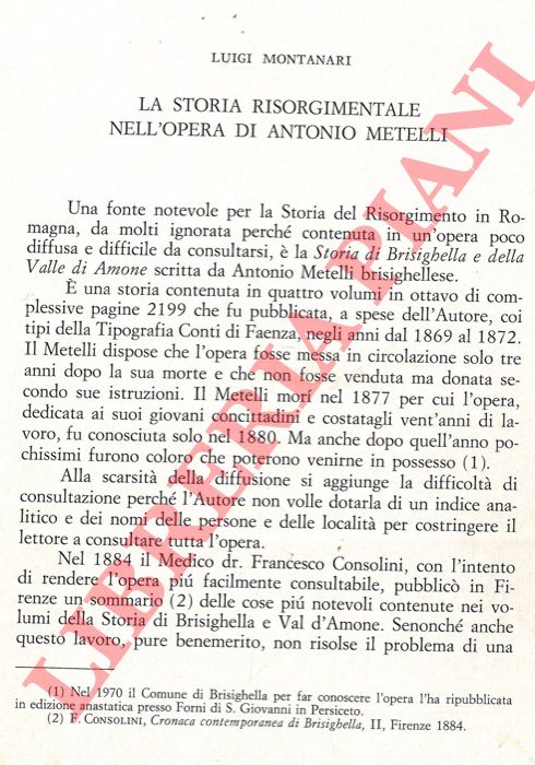 MONTANARI Luigi - - La storia risorgimentale nell'opera di Antonio Metelli.