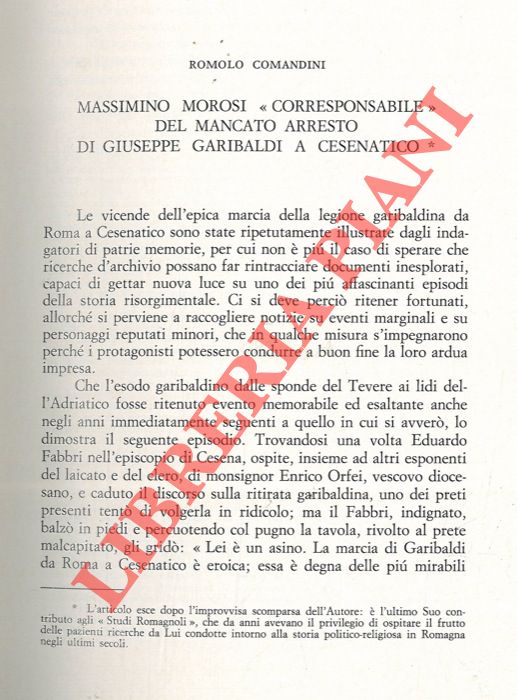 COMANDINI Romolo - - Massimino Morosi 'corresponsabile' del mancato arresto di Giuseppe Garibaldi a Cesenatico.