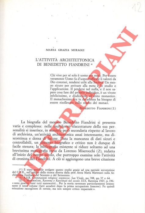 MIRAGGI Maria Grazia - - L'attivit architettonica di Benedetto Fiandrini.