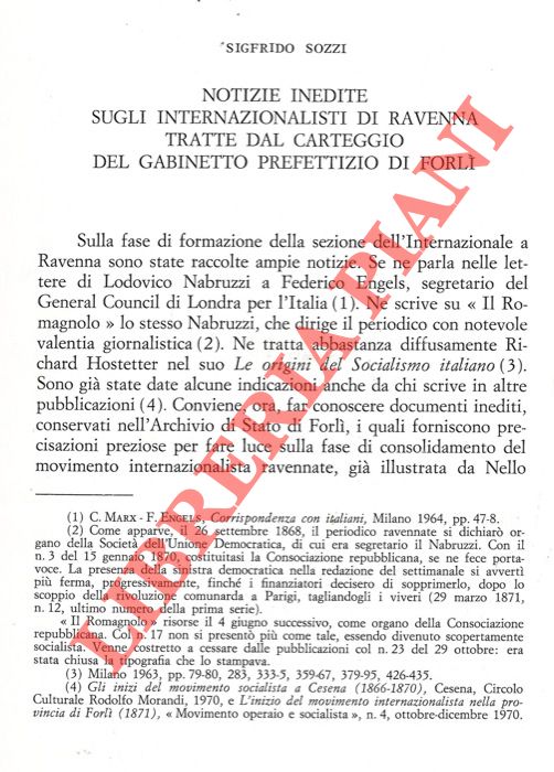 SOZZI Sigfrido - - Notizie inedite sugli internazionalisti di Ravenna tratte dal carteggio del Gabinetto prefettizio di Forl