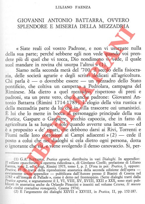FAENZA Liliano - - Giovanni Antonio Battarra, ovvero splendore e miseria della mezzadria.