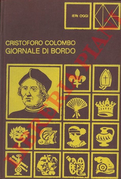 COLOMBO Cristoforo - - Giornale di bordo.